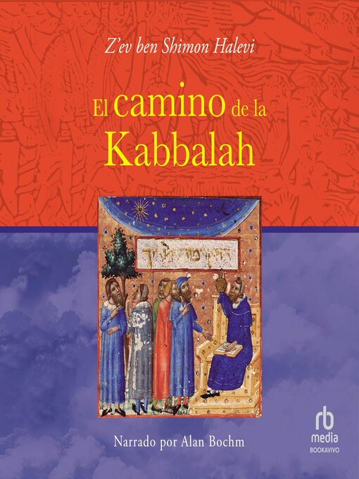 Title details for El Camino de la Kabbalah by Z'ev Ben Shimon Halevi - Available